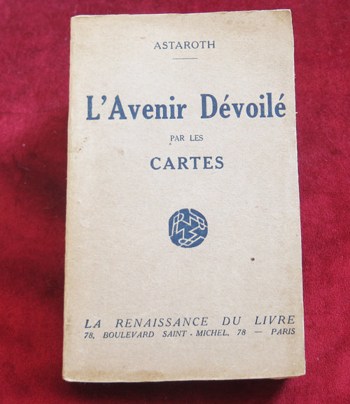 L'avenir révélé par les cartes - 1881 - Livre de divination vintage