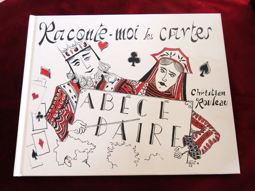 EXCLUSIVITÉ ! L'ABC des jeux de cartes et de la divination - Collection Christian Rouleau