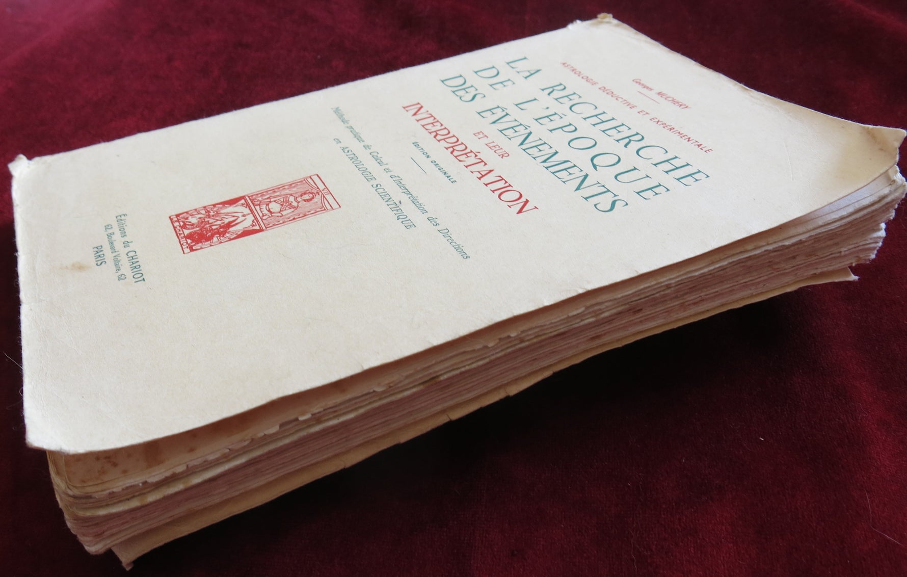 Deductive and Experimental Astrology – Georges Muchery – 1958 Signed Edition