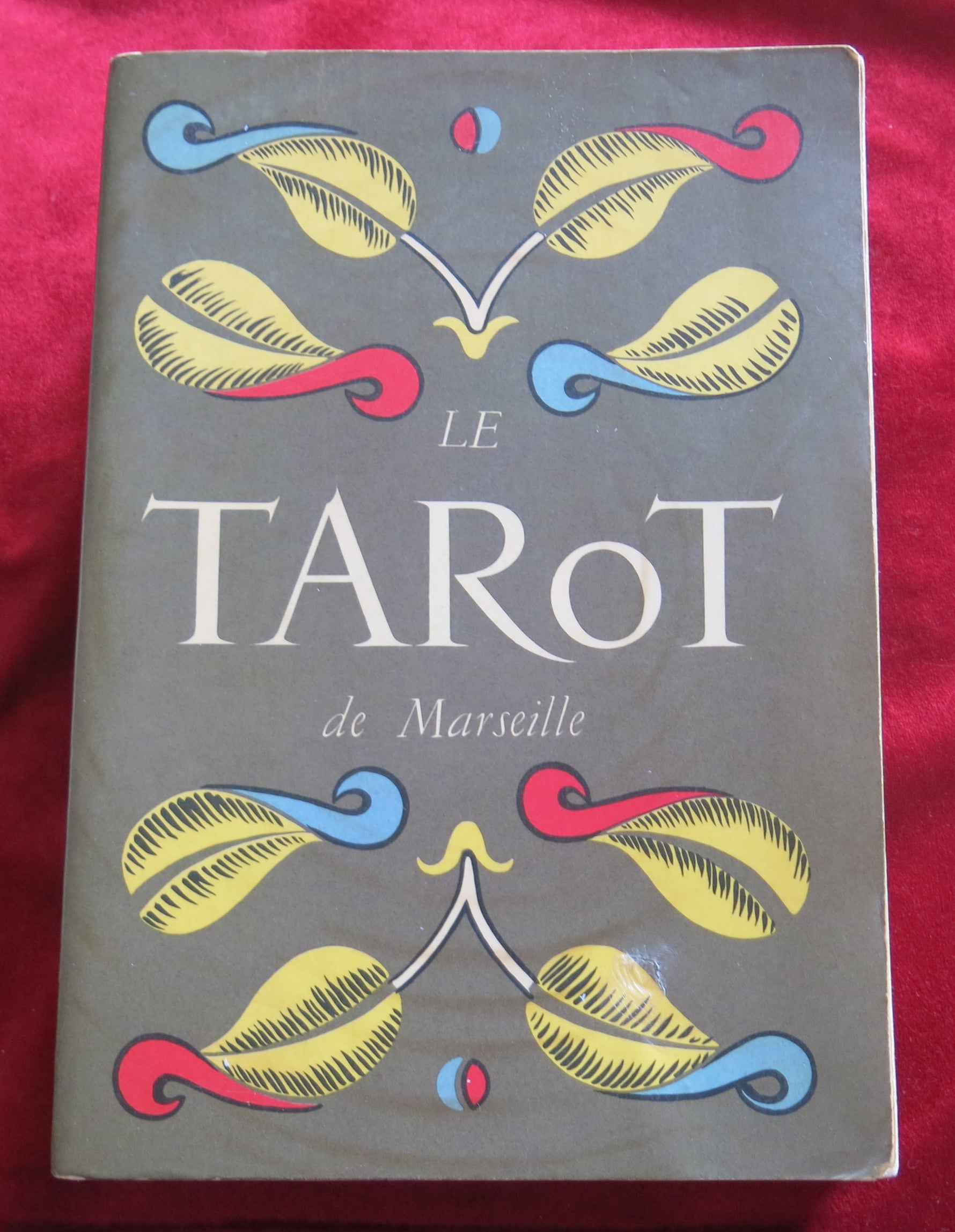 Le Tarot de Marseille – Paul Marteau book (1981 Edition) - The Foundational Text of Modern Tarot Symbolism